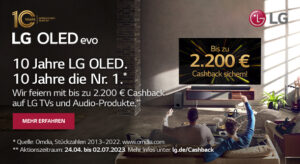 LG Cashback Aktion " 10 Jahre OLED" 10 Jahre die Nr. 1.