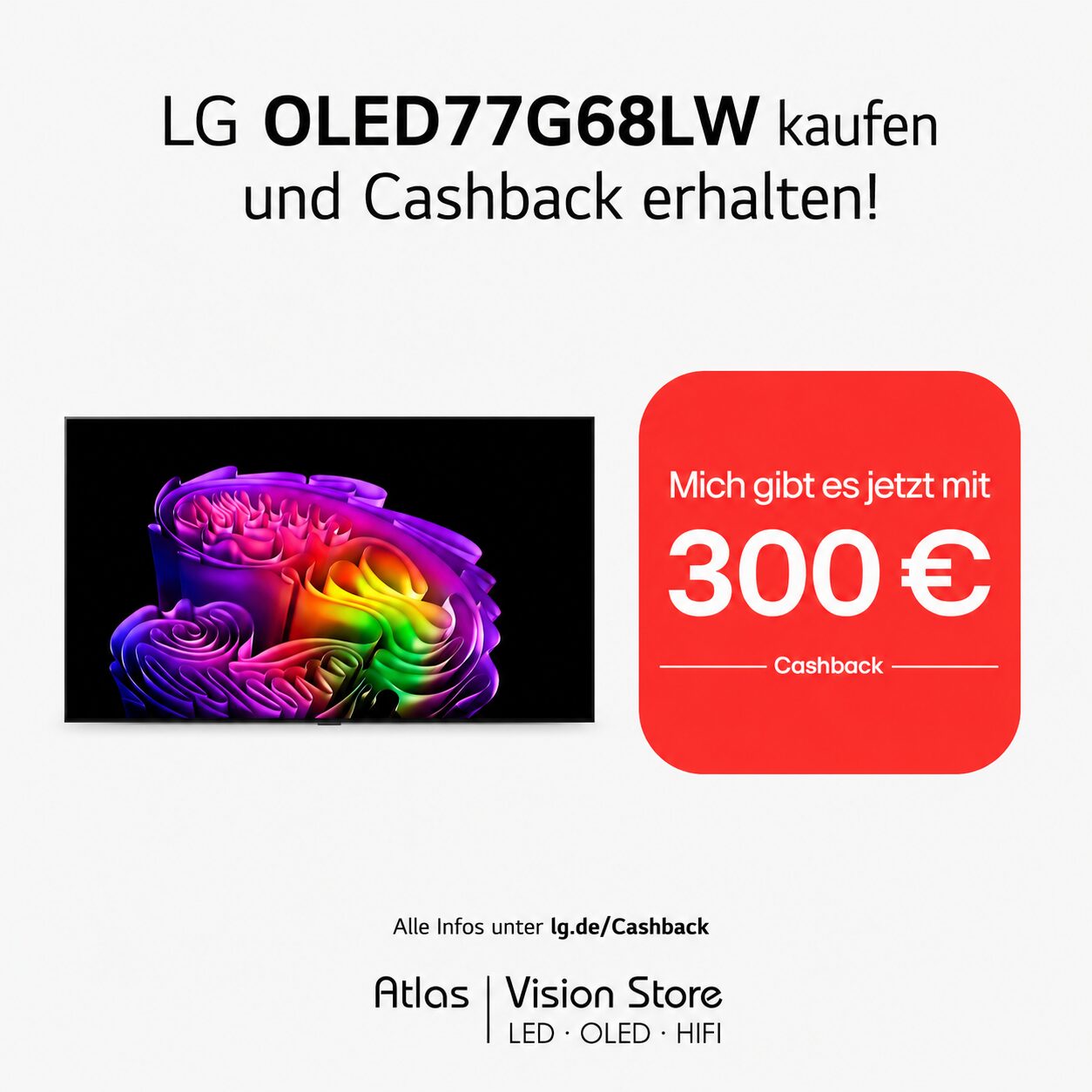 LG OLED77G68LW 77 Zoll OLED evo G6 mit 300 Euro Cashback bei Atlas Vision Store